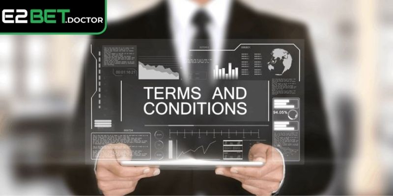 Điều Khoản Sử Dụng 1 Những nội dung liên quan đến điều khoản sử dụng e2bet