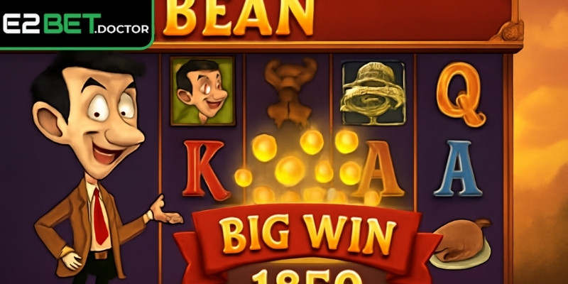 Trải nghiệm Mr. Bean E2bet với giao diện dễ thương, vui nhộn